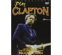 Max MILLIGAN - Learn To Play Guitar The Eric Clapton Way