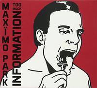Max mo Park - Too Much Information [Deluxe Edition] [Import]