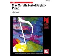 Max Morath: Best Of Ragtime Piano: Piano