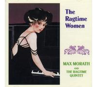 Max Morath & Ragtime Quintet – Ragtime Women