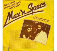 Max 'N Specs - Max 'N Specs: Don't Come Stoned And Don't Tell Trude! [Vinyl]