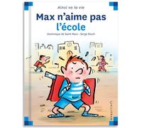 Max n'aime pas l'école