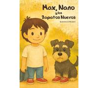 Max, Nano y los zapatos nuevos