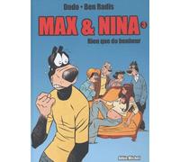 Max et Nina, tome 3 : Rien que du bonheur