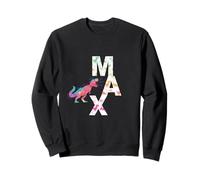 Max - Nom de garçon Cool avec des Dinosaures colorés Sweatshirt