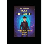 MAX OF EARTH: Magical Menace (Mostly)