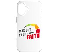 Max Out Your Faith - Christian Inspiring Motivational Quote Coque pour iPhone 16