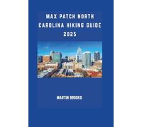 MAX PATCH NORTH CAROLINA HIKING GUIDE 2025