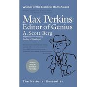 Max Perkins: Editor of Genius: National Book Award Winner