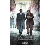 Max perkins Un éditeur de génie
