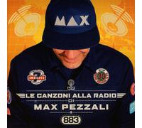 Pezzali Max - Le Canzoni Alla Radio [Import]