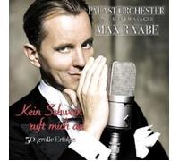 MAX RAABE "KEIN SCHWEIN RUFT MICH AN..." 2 CD NEW