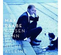 MAX RAABE "KÜSSEN KANN MAN NICHT ALLEINE" CD NEW