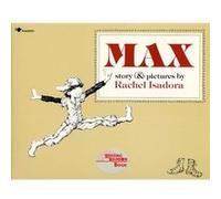 Max Reading Rainbow Book by Rachel Isadora Rachel Isadora (Auteur)