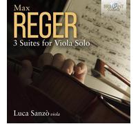 Reger: 3 Suites for Viola Solo