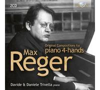 Max Reger Max Reger: Original Compositions for Piano 4-hands (CD) Album