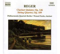 Max Reger - Quintette avec clarinette op.146 / Quatuor à cordes op.109