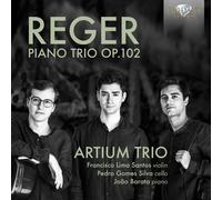 Reger – Trio pour piano, Op.102