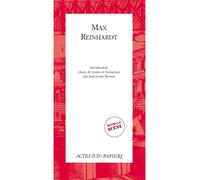 Max Reinhardt - Max Reinhardt - Actes Sud-Papiers - broché - Etude