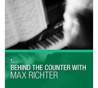 MAX RICHTER-BEHIND THE COUNTER WITH MAX RICHTER(3LP+MP3) 3 VINYL LP + MP3 NEUF