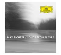 Max Richter – Songs From Before