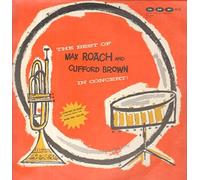 Max Roach And Clifford Brown - The Best Of ... In Concert [Vinyl LP]