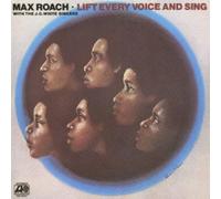 Max Roach - Lift Every Voice & Sing [Import]