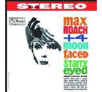Max Roach + 4 Moon Faced and Starry Eyed (Vinyl) 12" Album