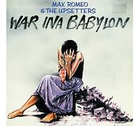 Max Romeo & The Upseters - War Ina Babylon