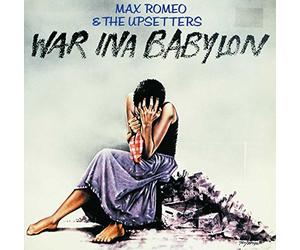 Max Romeo & The Upseters - War Ina Babylon