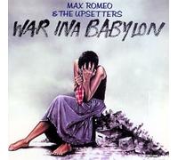 Max Romeo - War Ina Babylon [Import]
