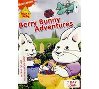Max & Ruby: Berry Bunny Adventures
