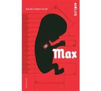 Sarah Cohen-Scali – Max – Gallimard Jeunesse – Poche – Roman adolescent dès 13 ans