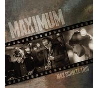 Max Schultz Trio Maximum (CD) Album