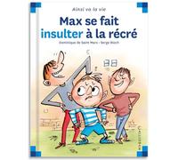 Max se fait insulter