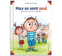 Max se sent seul - Tome 123