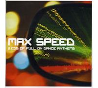 Max Speed:Peak Time Dance Anth - Max Speed:Peak Time Dance Anth [Import]