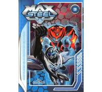 MAX STEEL T03 MENACES SUR COPP
