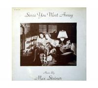 MAX STEINER - SINCE YOU WENT AWAY (ORIGINAL SOUNDTRACK) [Vinyle LP record]