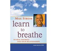 Max Strom: Learn To Breathe