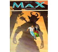 Max, Tome 3 : D'arcadie et d'ailleurs