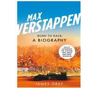 Max Verstappen Born to Race - James Gray - Icon Books - Poche - Biographie
