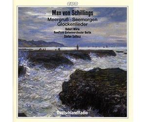 Max von Schillings : Musique symphonique avec chant. Wörle, Soltesz.