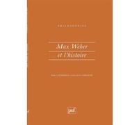 Max Weber et l'histoire