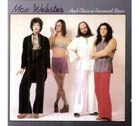 Max Webster - High Class in Borrowed Shoes [Import]
