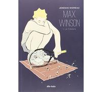 Max Winson 1: La tiranía