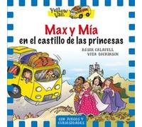 Max Y Mía En El Castillo De Las Princesas - [Livre en VO] Dickinson, Vita (Auteur)