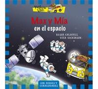 Max Y Mia En El Espacio Calafell, Roser, Dickinson, Vita (Auteur)