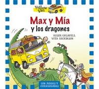 Max Y Mia Y Los Dragones Dickinson, Vita (Auteur)