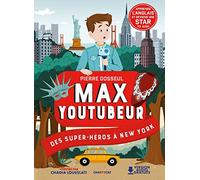 Max youtubeur : des super-héros à New York